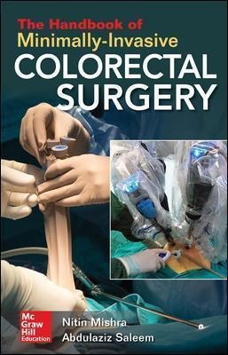 Handbook Of Minimally Invasive Colorectal Surgery - Nitin...