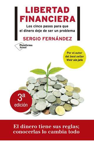 Libertad Financiera - Sergio Fernandez