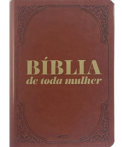 Bíblia De Toda Mulher | Naa | Capa Luxo Marrom | Frete grátis