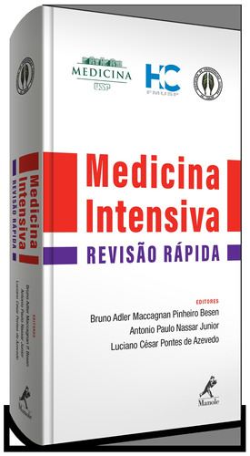 Medicina intensiva: revisão rápida, de Vários autores. Editora Manole LTDA, capa mole em português, 2018