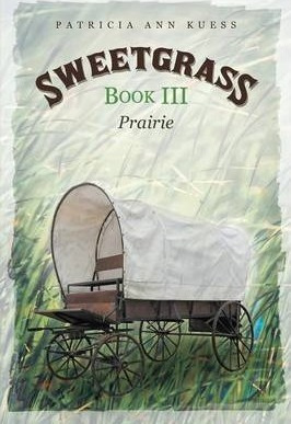 Libro Sweetgrass - Patricia Ann Kuess