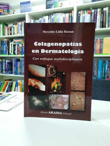 Hassan Colagenopatías En Dermatología Todo País