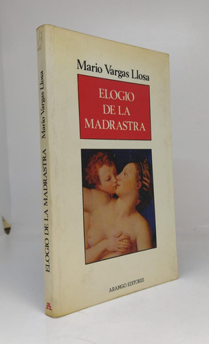 Elogio De La Madrastra - Mario Vargas Llosa - Usado 