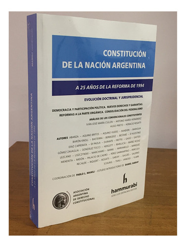 Constitucion De La Nacion Argentina - A 25 Años De La Reform