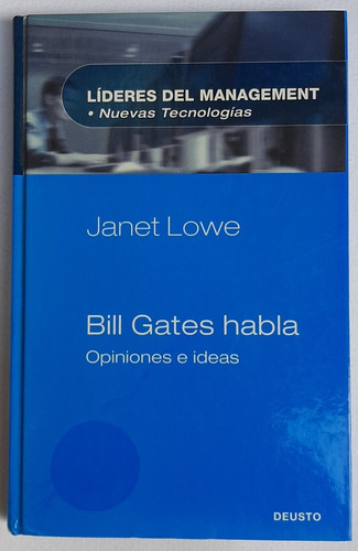 Bill Gates Habla - Opiniones E Ideas