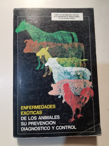 Enfermedades Exoticas De Los Animales Su Prevención- Sa