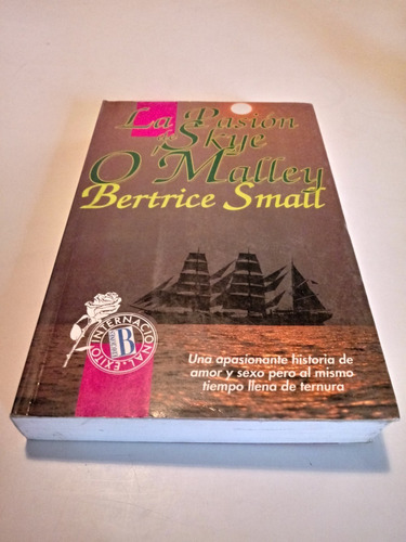 La Pasión De Skye O´malley  -  Bertrice Small