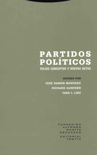 Partidos Políticos., De Montero, José Ramon / Gunther, Richard. Editorial Trotta, Tapa Blanda En Español, 2007