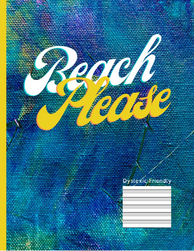 Beach Please: Caderno Especial Para Disléxicos (dyslexic Fri