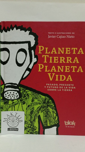 Planeta Tierra Planeta Vida