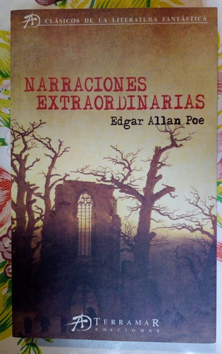 Narraciones Extraordinarias - Edgar Allan Poe (nuevo)