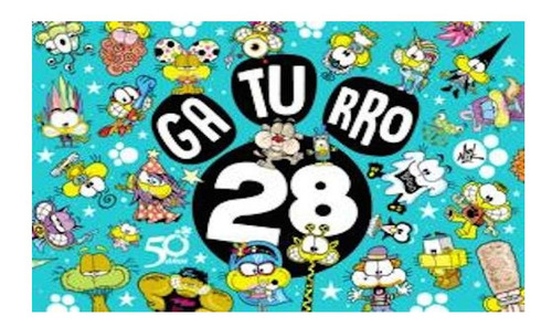 Gaturro 28 (spanish Edition) (libro En Castellano, Isbn: 97