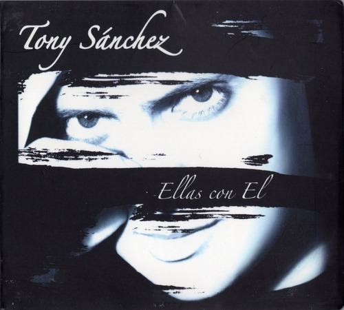 Tony Sanchez - Ellas Con El - Disco Cd - Nuevo 12 Canciones