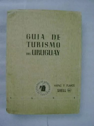 Guia De Turismo Del Uruguay Mapas Y Planos 1954  B10