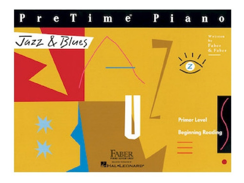 Pretime Piano Jazz & Blues, Primer Level, Beginning Reading.
