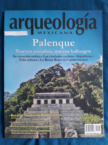 Revista Arqueología Mexicana Número 113, Palenque 