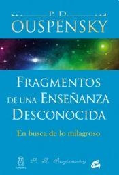 Fragmentos De Una Enseñanza Desconocida - Ouspensky, P.d