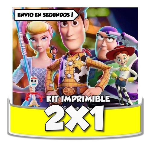 Kit Imprimible Toy Story 4 Fiestas Envio Inmediato 2x1