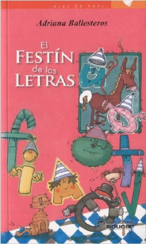 El Festin De Las Letras + Guia De Lectura