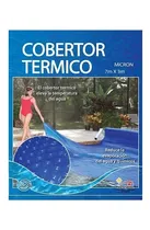Comprar Cobertor Térmico Importado  12 X 3 Cubrepiletas Cubrehojas