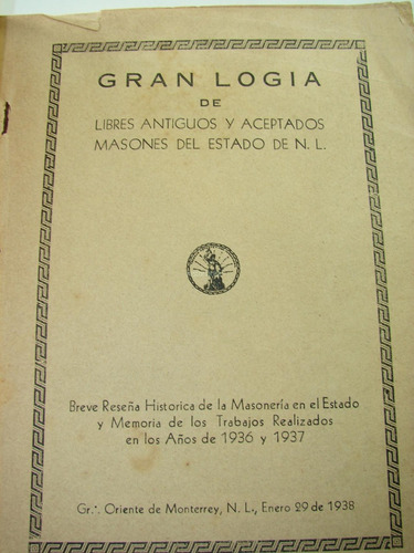 Historia Gran Logia Nuevo Leon 1938 Masoneria Raro