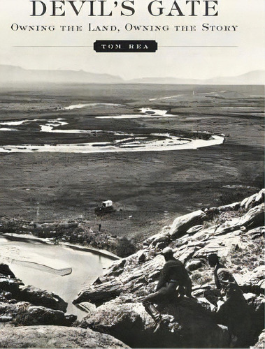 Devil's Gate, De Tom Rea. Editorial University Oklahoma Press, Tapa Blanda En Inglés