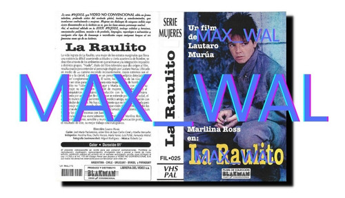 La Raulito Vhs Marilina Ross Pablo Cedrón Lautaro Murúa