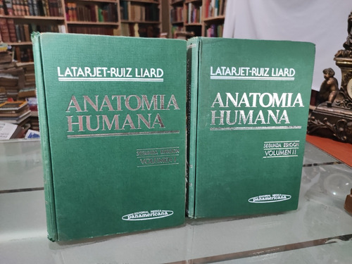 Anatomía Humana Latarjet Ruiz Liard Segunda Edición 