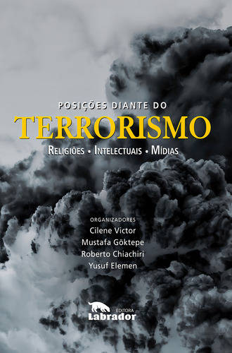 Posições diante do terrorismo, de GUILHERME DAMASCENO JORGE M.; FONSECA. Editora LABRADOR, capa mole em português