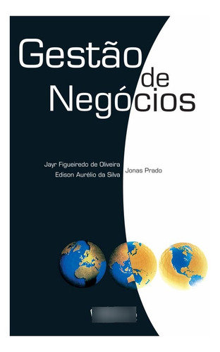 Gestão De Negócios - Jayr Figueiredo De Oliveira