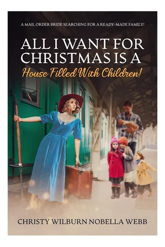 Libro: All I Want For Christmas Is A House Filled With A For