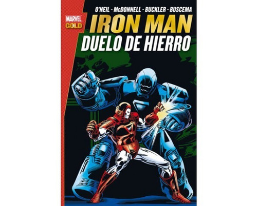 Iron Man Duelo De Hierro Marvel Gold Panini Castellano