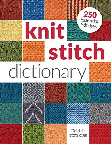 Knit Stitch Dictionary, De Debbie Tomkies. Editorial Interweave Press, Tapa Blanda En Inglés