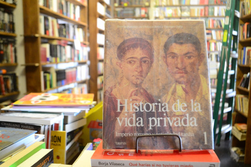 Historia De La Vida Privada 1. Philippe Ariés Y Georges Duby