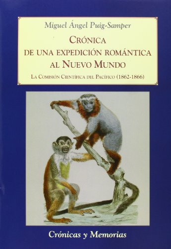 Libro Crónica De Una Expedición Romántica Al Nuevo Mundo De