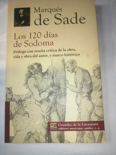 Libro Los 120 Días De Sodoma Marqués De Sade