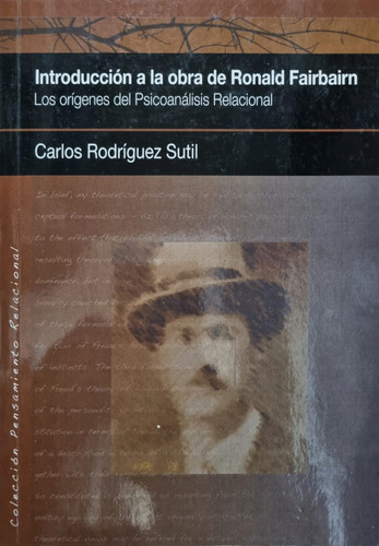 Introducción A La Obra De Ronald Fairbairn. Carlos R. Sutil