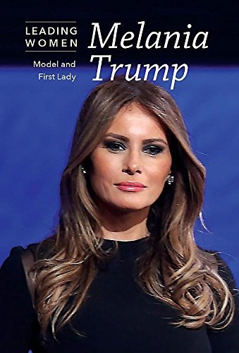 Melania Trump Modelo Y Primera Dama Mujeres Lideres