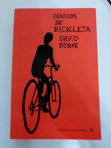 Diarios De Bicicleta / David Byrne