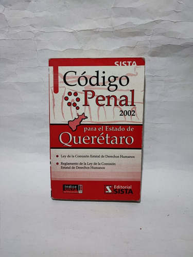 Código Penal 2002 Para El Estado De Querétaro 