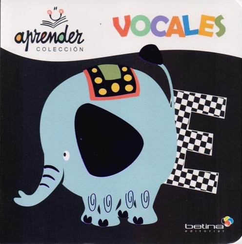 Aprender Vocales-boggero, Carlos Alberto-betina