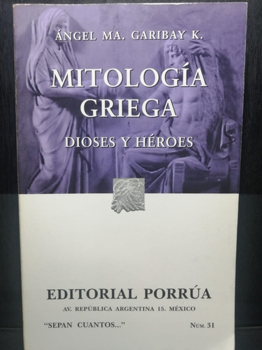 Mitología Griega Ángel Garibay Editorial Porrúa