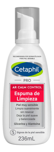 Espuma De Limpieza Cetaphil Pro Ar Calm Control Envase 236ml Tipo de piel  Piel muy sensible