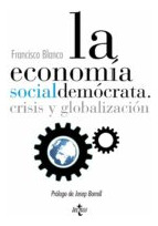 La Economia Socialdemócrata   Crisis Y Globalización