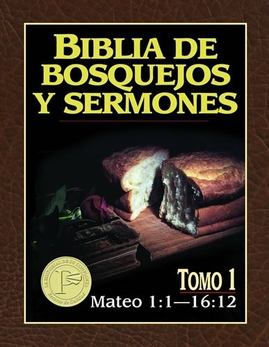 Biblia De Bosquejos Y Sermones: Mateo (parte 1) 1:1-16:12