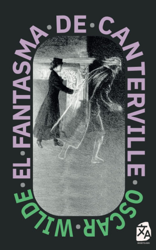 Libro: El Fantasma De Canterville: Nueva Traducción Al Españ