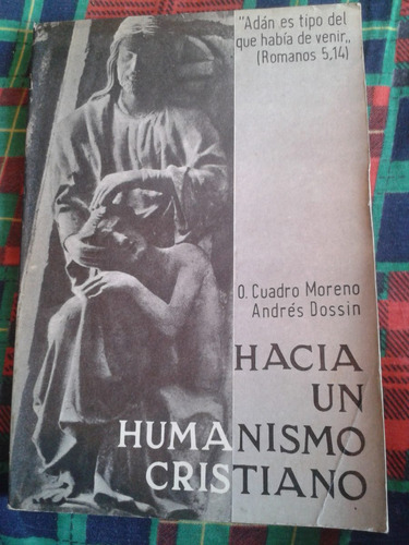 Hacia Un Humanismo Cristiano - Cuadro Moreno B48