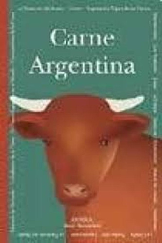 Carne Argentina De Máximo J. Ayerza