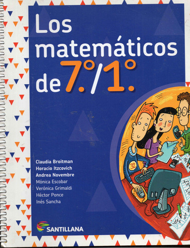 Los Matematicos De 7° / 1° - Santillana - Broitman - Usado 