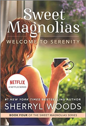 Book : Welcome To Serenity A Novel (a Sweet Magnolias Novel